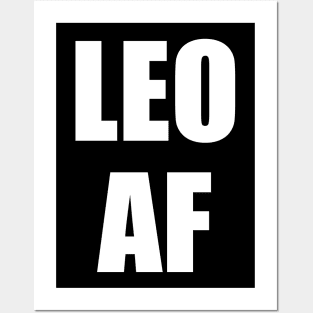 Leo AF Shirt - Leo Zodiac Shirt - Leo Birthday Shirt - Birthday Gift Posters and Art